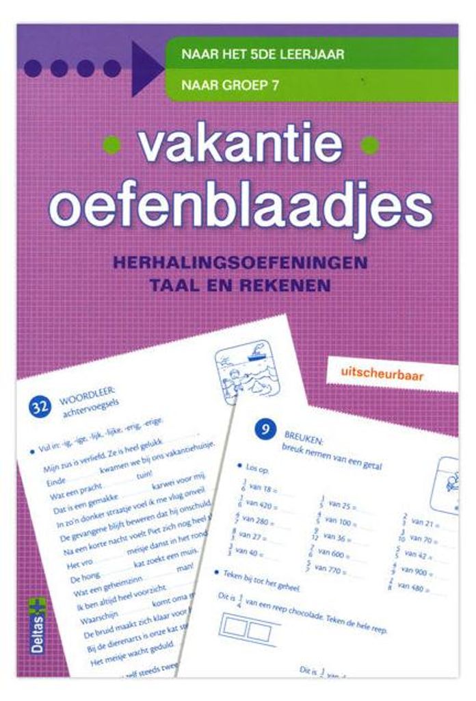 herhalingsoefeningen taal en rekenen. Naar het 5de leerjaar, naar groep 7