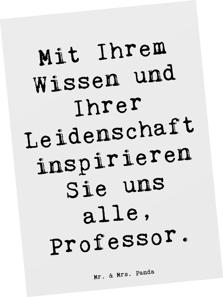 Mr. & Mrs. Panda Ansichtskarte Spruch Inspirierender Professor - Weiß - Geschenk, Leidenschaft, besondere Momente, Wertschätzung, Postkarten, Ein...