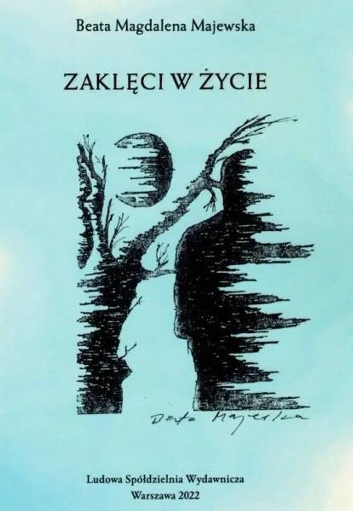 Zaklęci w życie - Beata Magdalena Majewska