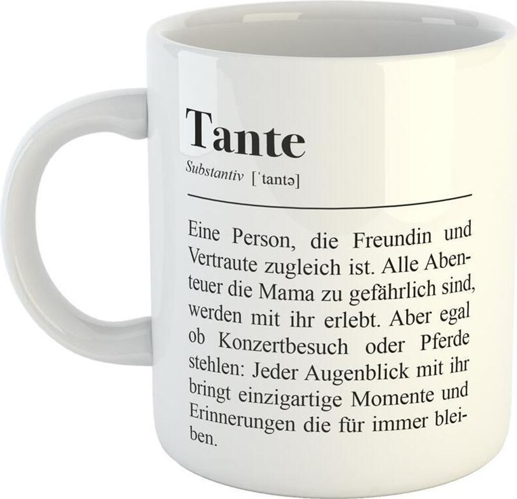 Huuraa Kaffeetasse Tante Definition Geschenk Tasse Weiß 330ml Tante Definition Präsent