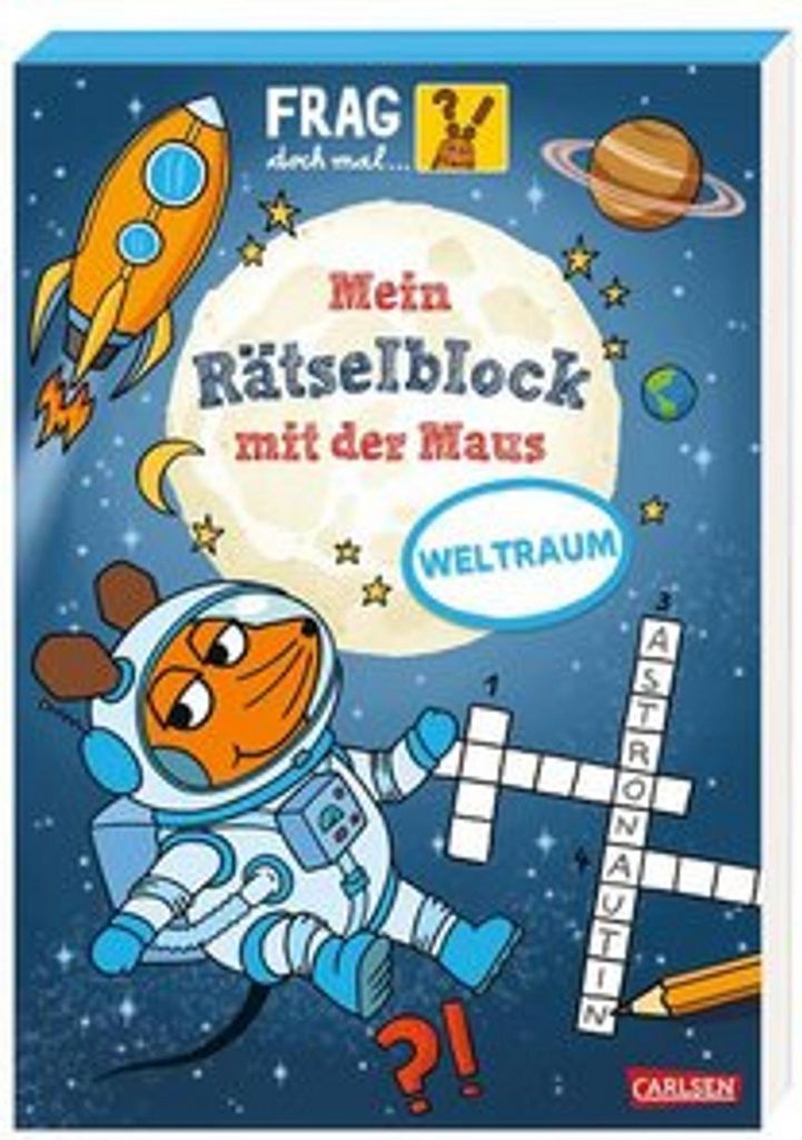 Frag doch mal ... die Maus: Mein Rätselblock mit der Maus - Weltraum