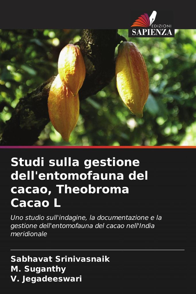 Studi sulla gestione dell'entomofauna del cacao, Theobroma Cacao L