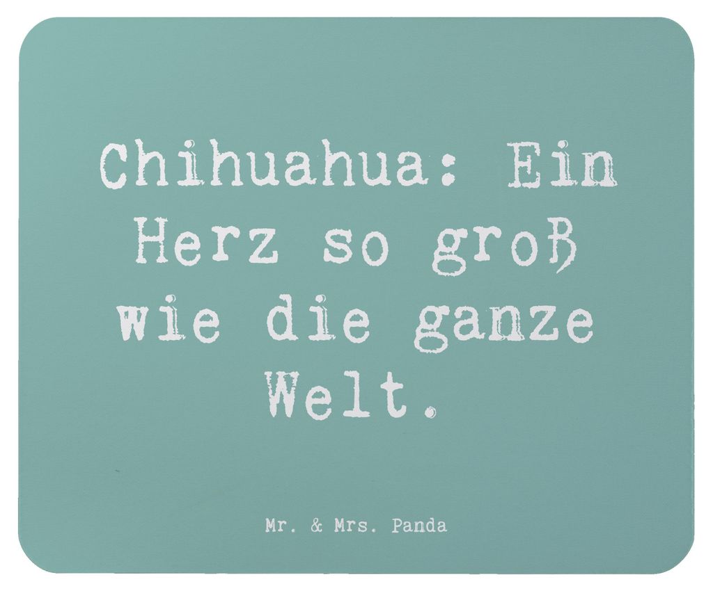 Mr. & Mrs. Panda Mousepad Spruch Chihuahua Herz - Meeresbrise - Geschenk, pc mauspad, so groß wie die Welt, kleine Hunde, treuer Begleiter, Mouse ...