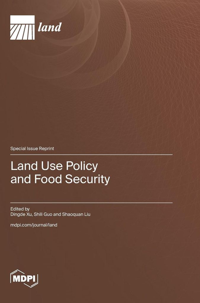 Land Use Policy and Food Security