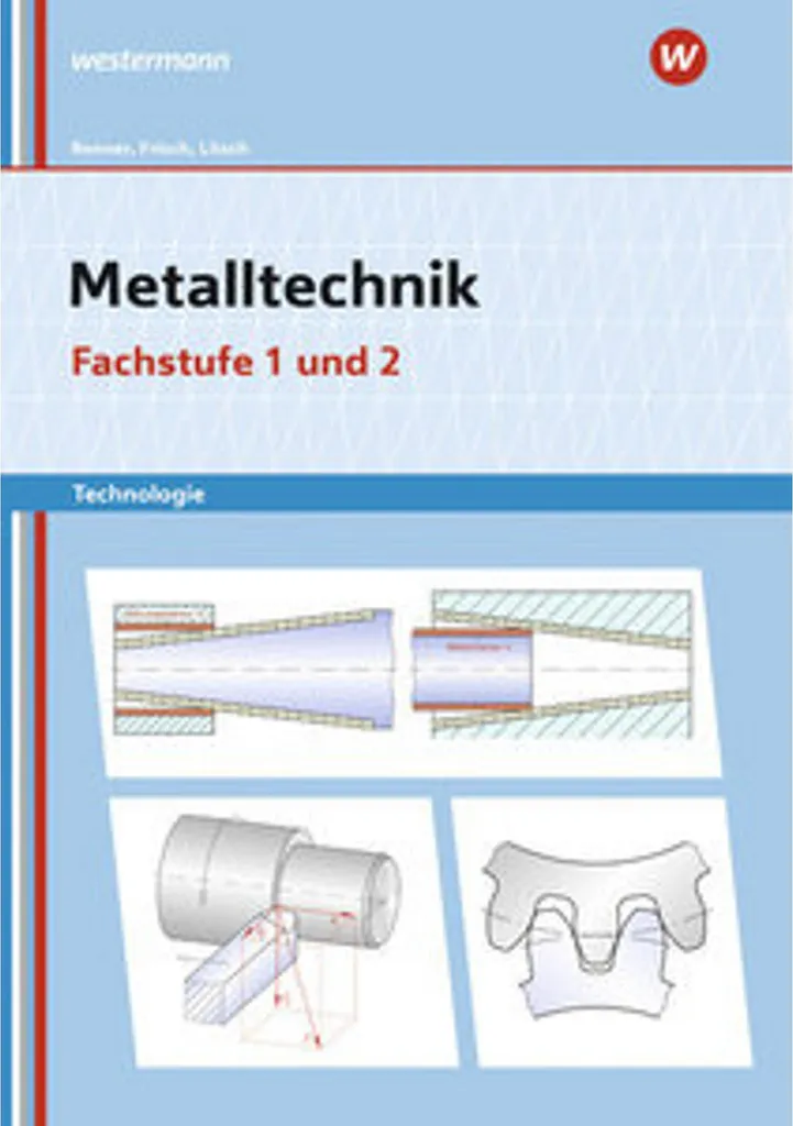 Réussir en Technologie de la métallurgie : Cahier d'exercices 1 + 2