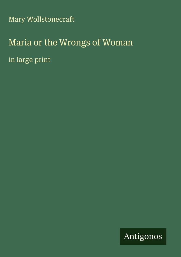 Maria oder das Unrecht der Frau