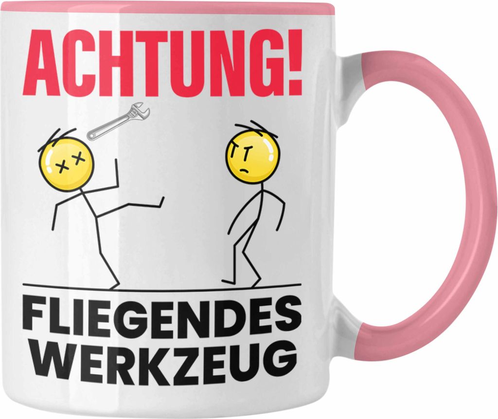 Trendation - Achtung Fliegendes Werkzeug Tasse Geschenk KFZ Mechaniker Mechatroniker Geschenkidee für Männer Handwerker (Rosa)