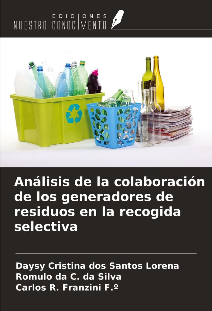 Análisis de la colaboración de los generadores de residuos en la recogida selectiva