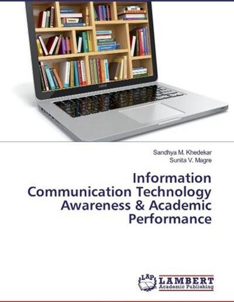 Information Communication Technology Awareness & Academic Performance