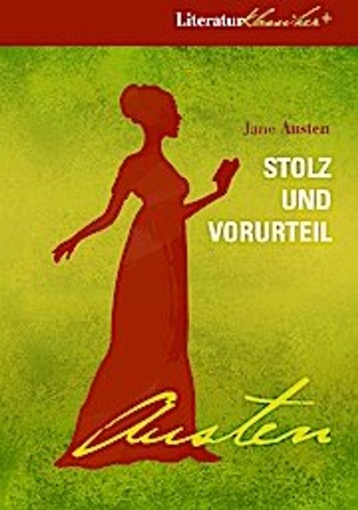 Stolz und Vorurteil