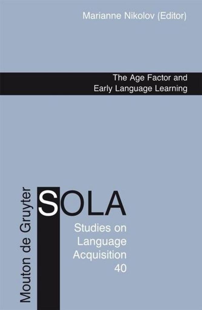 The Age Factor and Early Language Learning