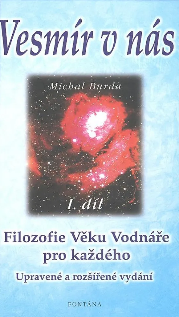 Trouver le sens de la vie avec le livre Vesmír v nás de M. Burda