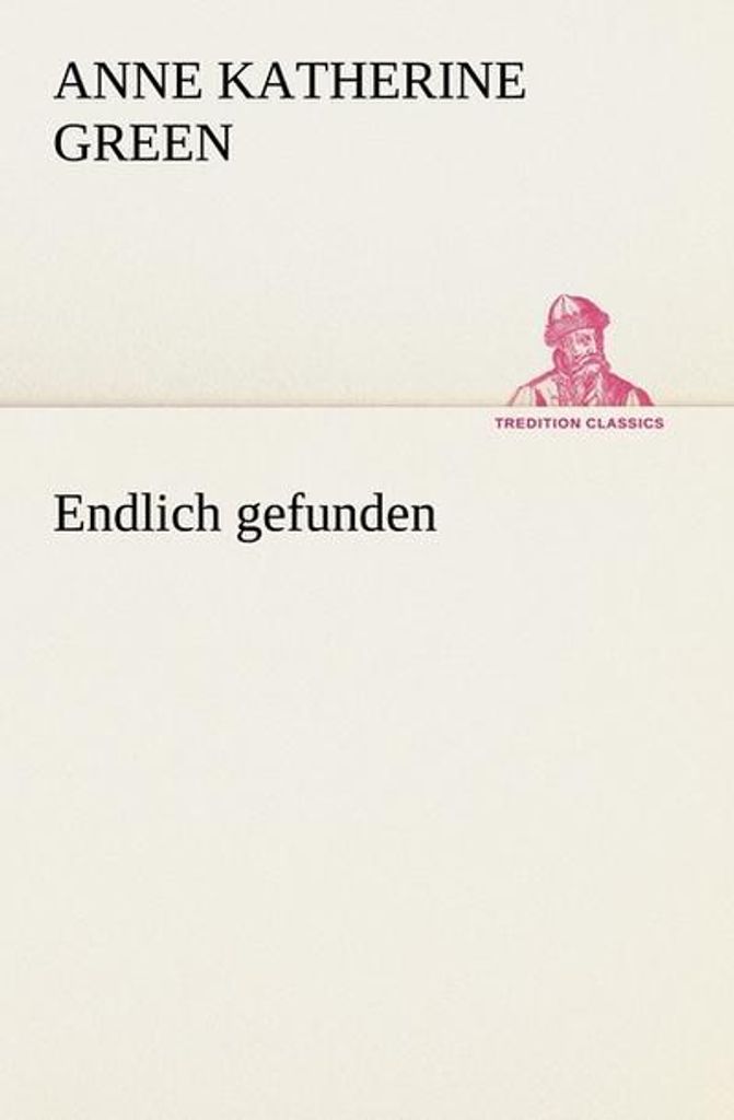 Endlich gefunden
