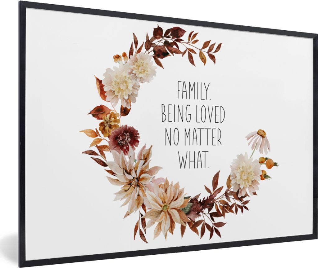 MuchoWow Gerahmtes Poster Zitate - Sprichwörter - Familie, geliebt werden, egal was passiert 30x20 cm - Poster mit Schwarzem Bilderrahmen Wandpo...