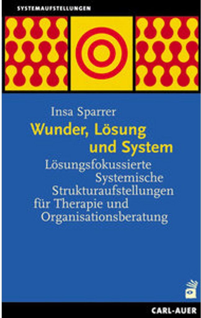 Wunder, Lösung und System
