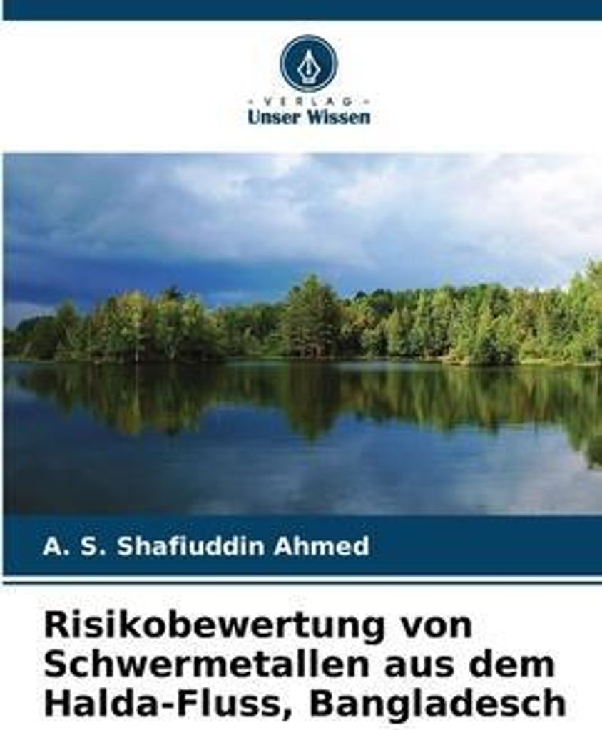 Risikobewertung von Schwermetallen aus dem Halda-Fluss, Bangladesch