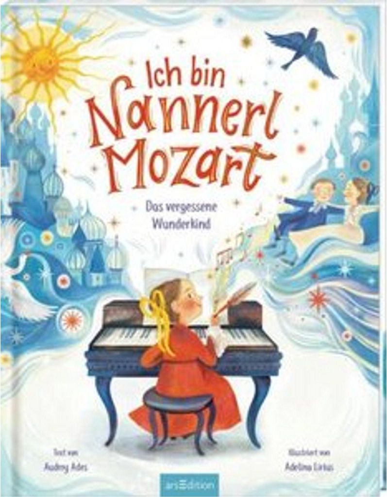 Ich bin Nannerl Mozart - Das vergessene Wunderkind Produktbild 