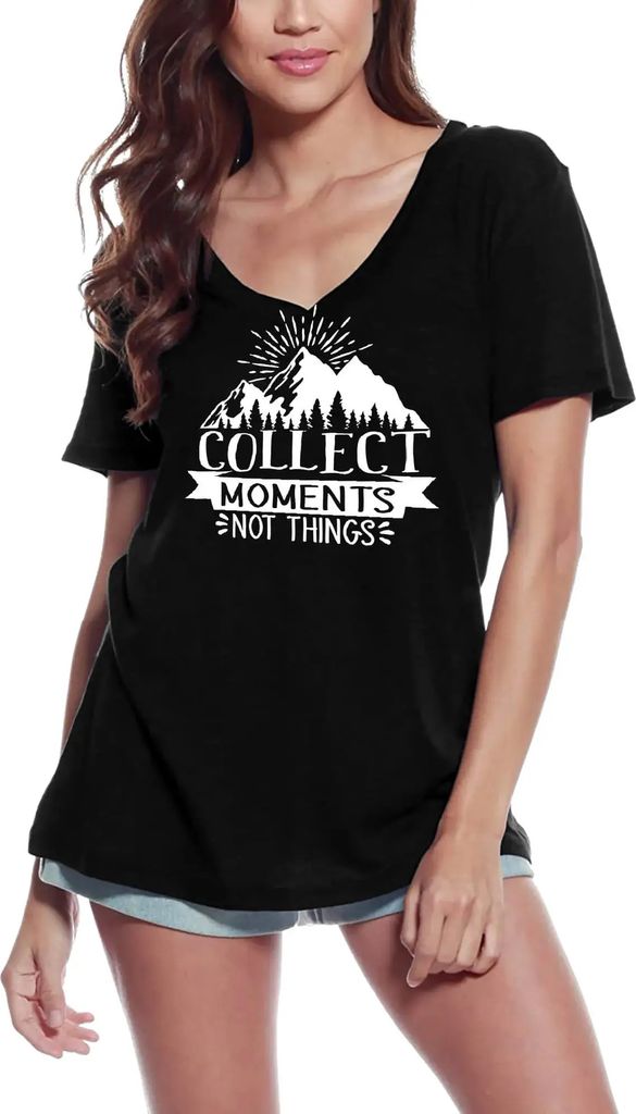 Damen Grafik T-Shirt V-Ausschnitt Momente sammeln nicht Dinge – Collect Moments Not Things – Öko-Verantwortlich Vintage Jahrgang Kurzarm Lusti...