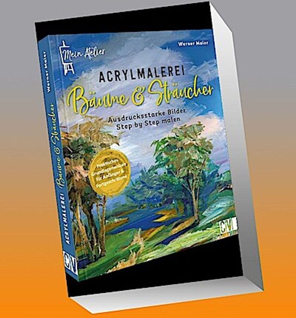 Mein Atelier Acrylmalerei Bäume & Sträucher