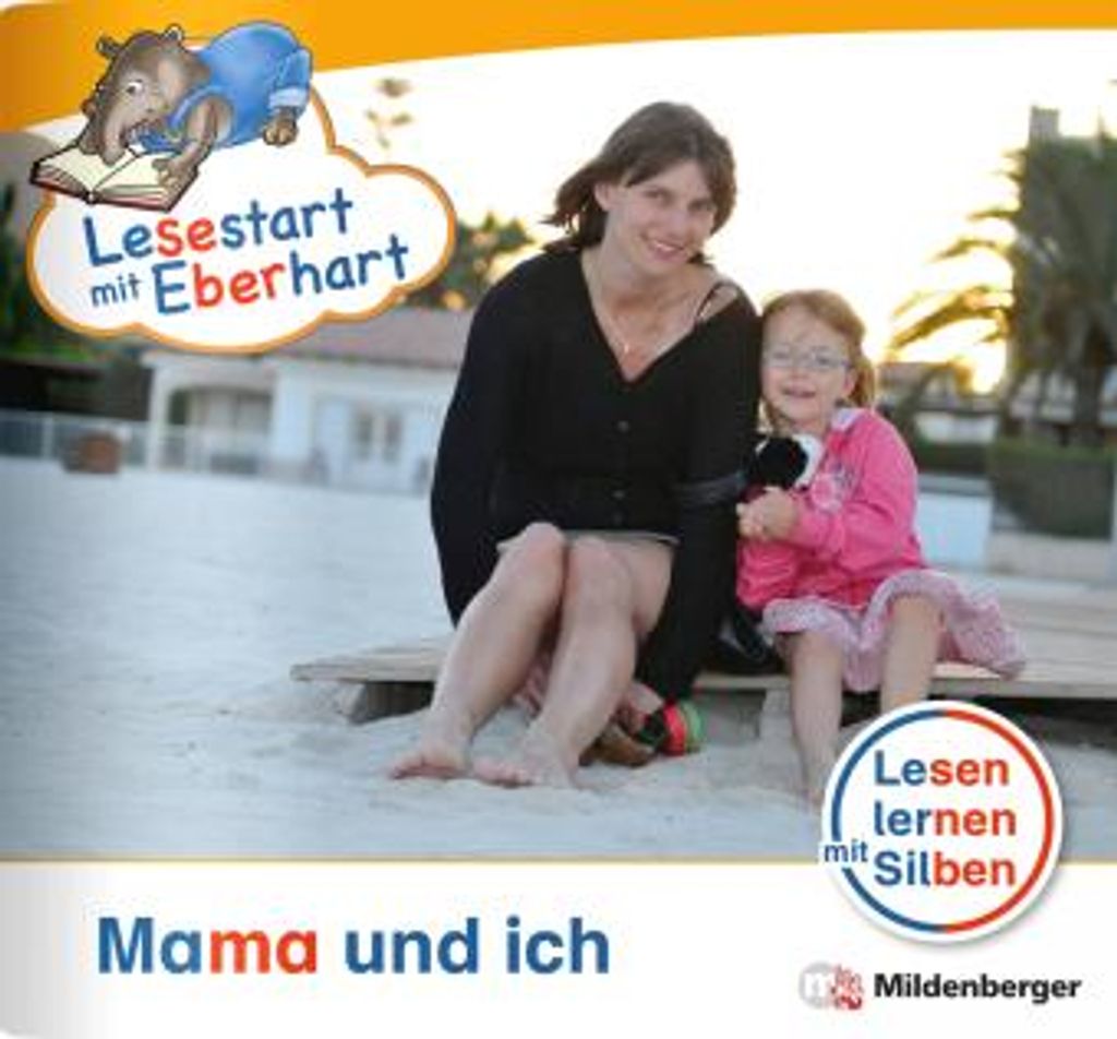 Lesestart mit Eberhart: Mama und ich