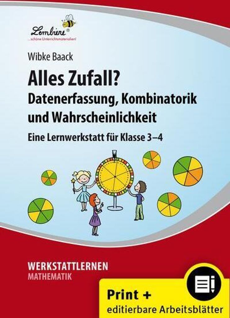 Alles Zufall? Datenerfassung, Kombinatorik und Wahrscheinlichkeit