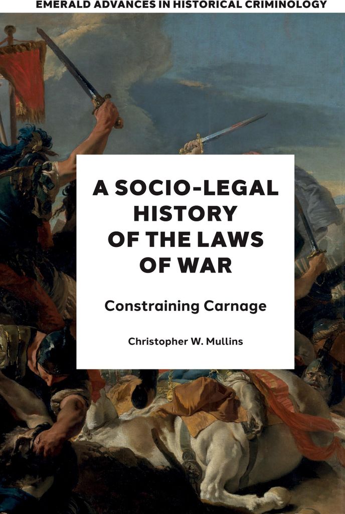 A Socio-Legal History of the Laws of War