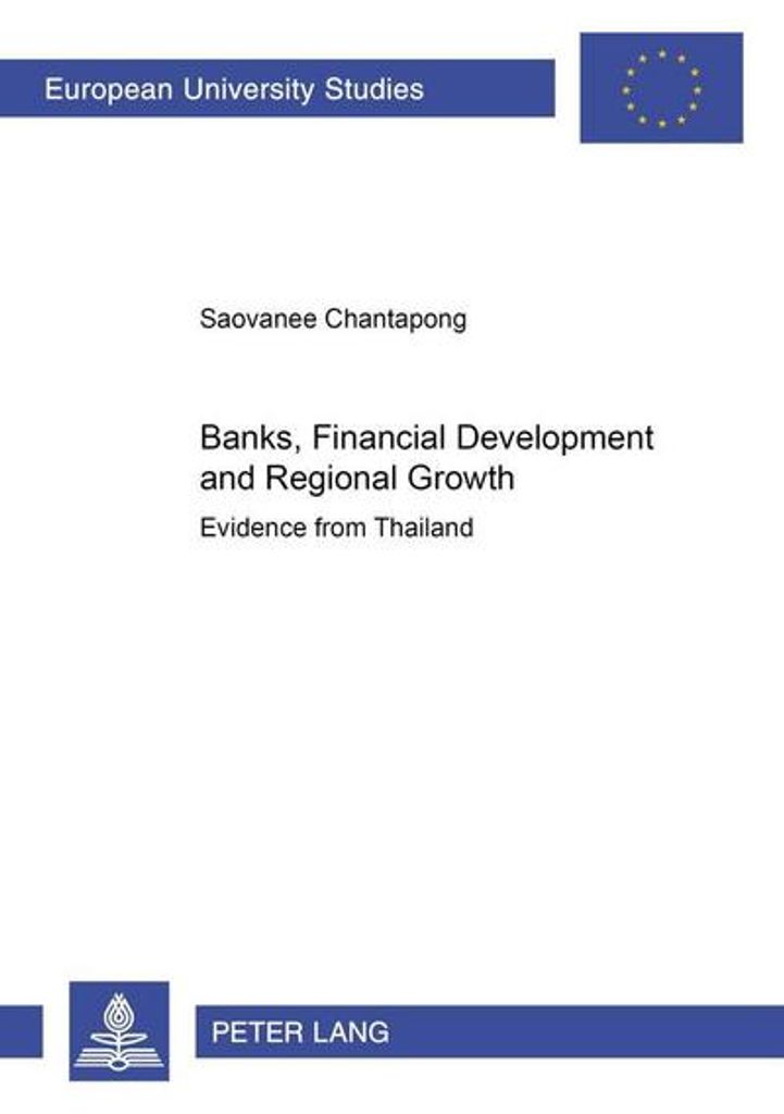 Banks, Financial Development and Regional Growth