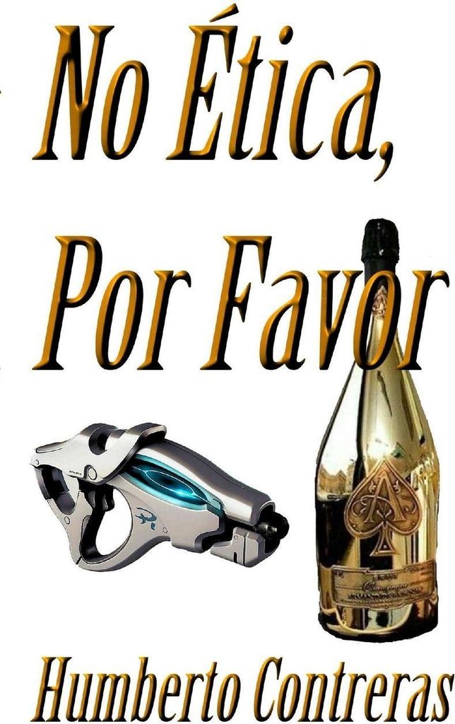 No Ética, Por Favor