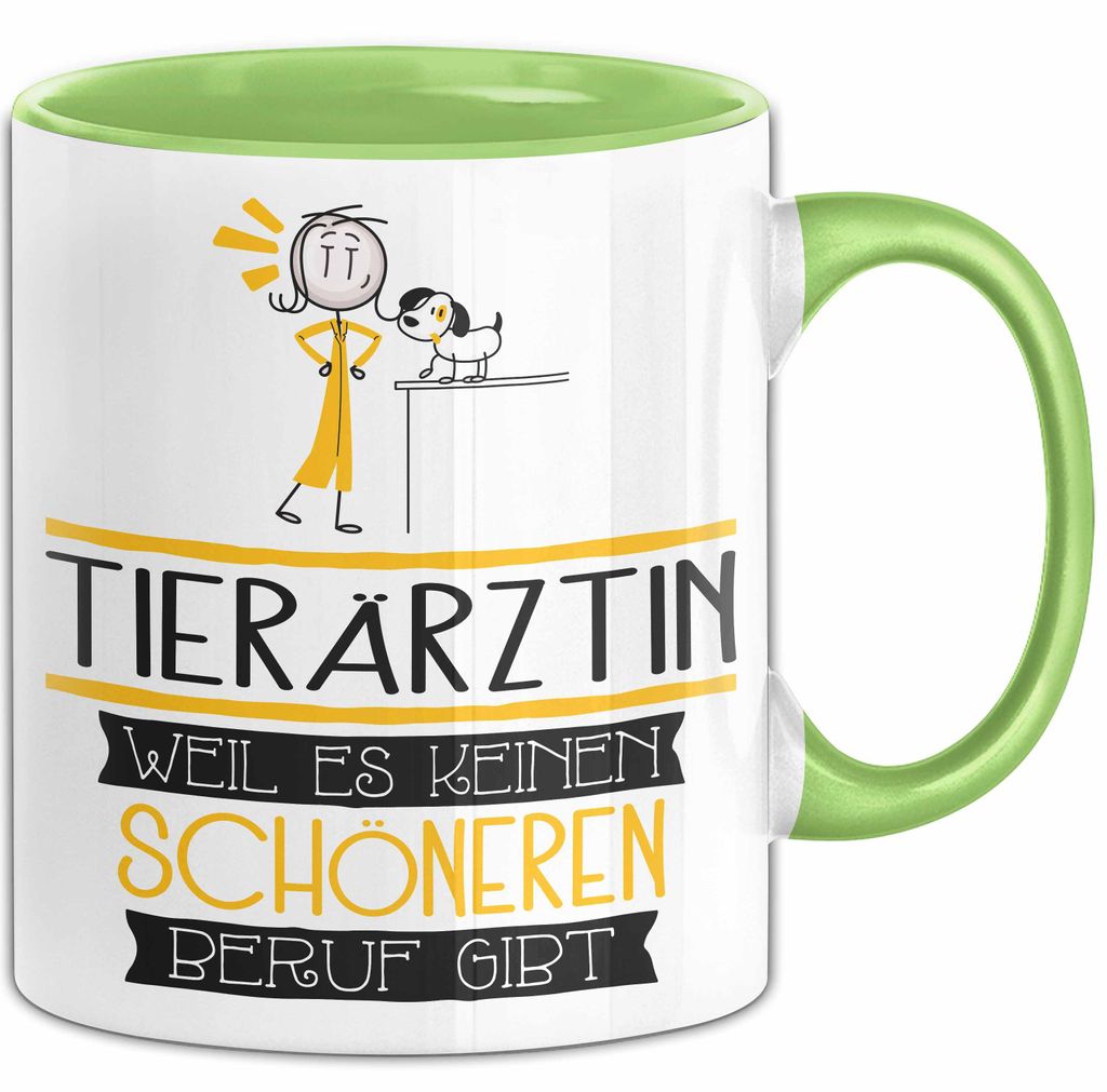 Tierärztin Weil Es Keinen Schöneren Beruf Gibt Tasse Geschenk für Eine Tierärztin Lustig (Grün)