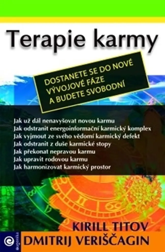 Terapie karmy Veriščagin Dmitrij : purifier son karma au quotidien