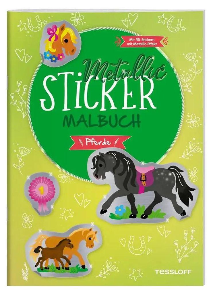 Metallic-Sticker Malbuch. Pferde