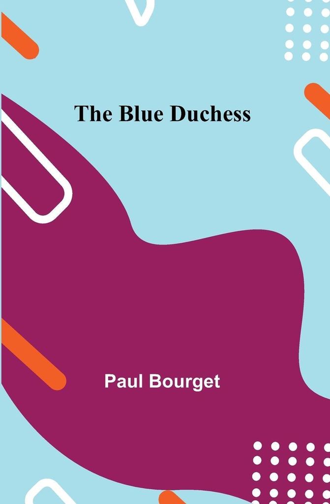 The Blue Duchess