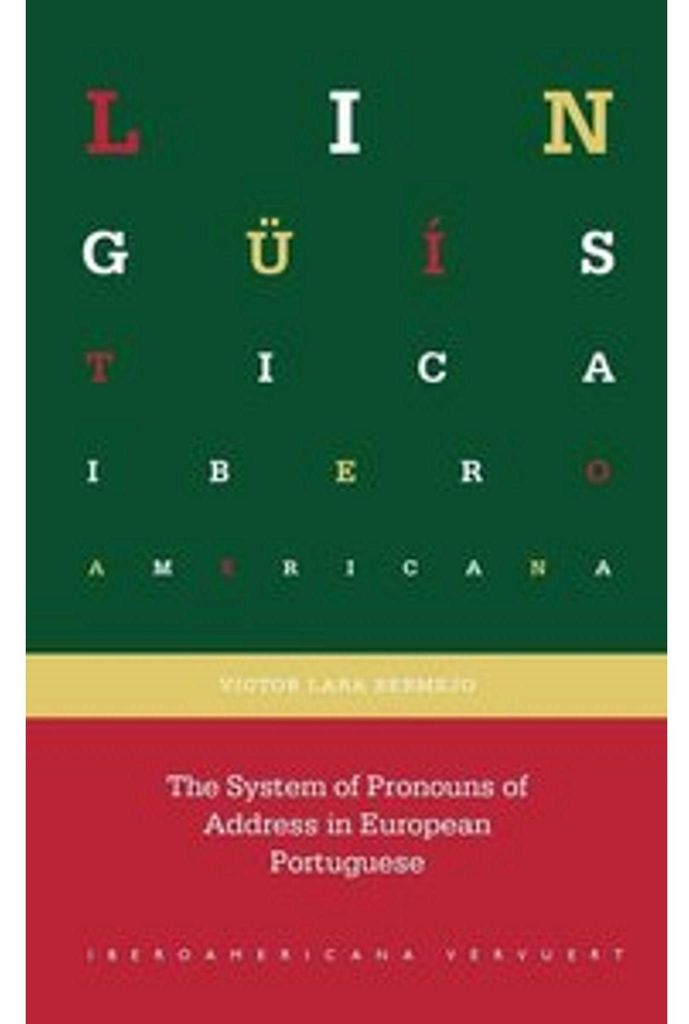 The system of pronouns of address in european portuguese