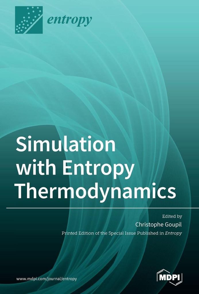 Simulation with Entropy Thermodynamics