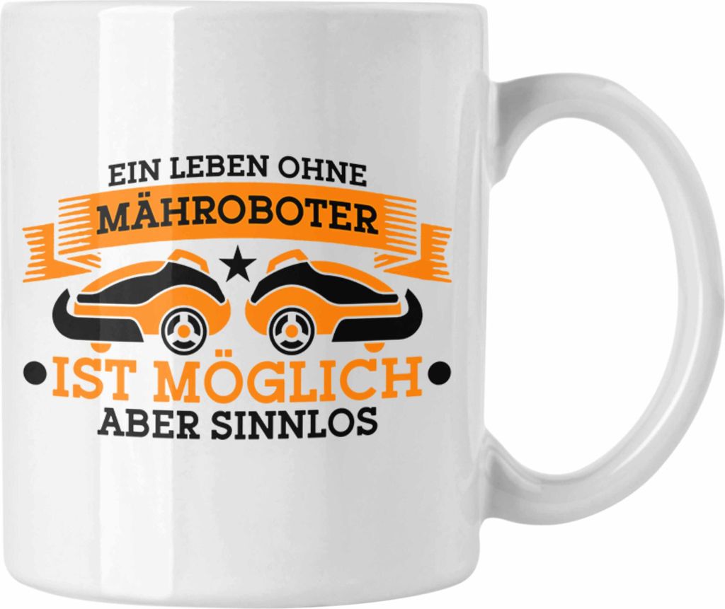 Trendation - Lustige Tasse für Mähroboter-Fans - Geschenkidee für Gartenliebhaber (Weiß)
