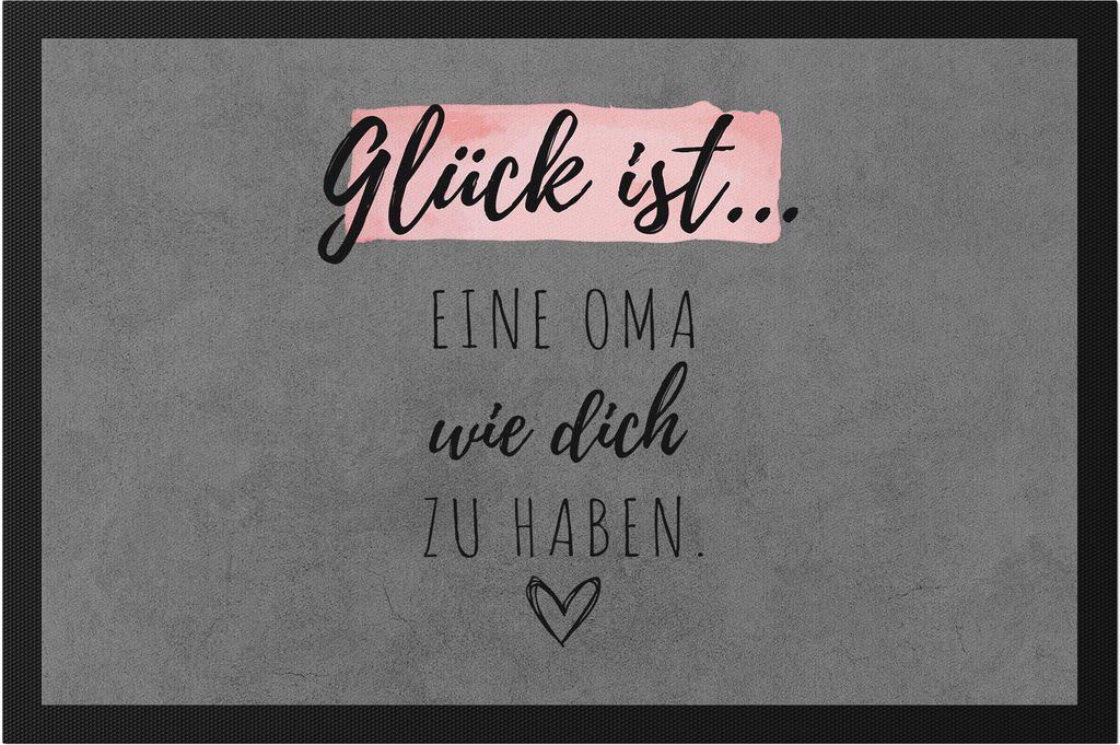 Glück Ist Eine Oma Wie Dich Zu Haben Fußmatte Geschenk Danke Sagen Omi Großeltern
