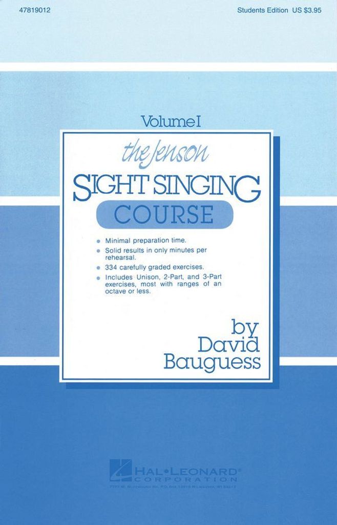The Jenson Sight Singing Course (Vol. I)