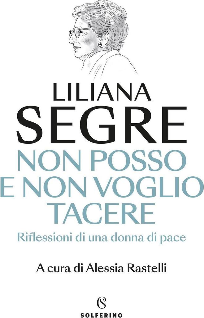 Non posso e non voglio tacere. Riflessioni di una donna di pace