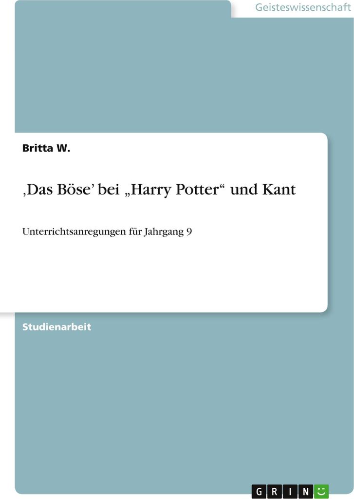 ¿Das Böse¿ bei ¿Harry Potter¿ und Kant