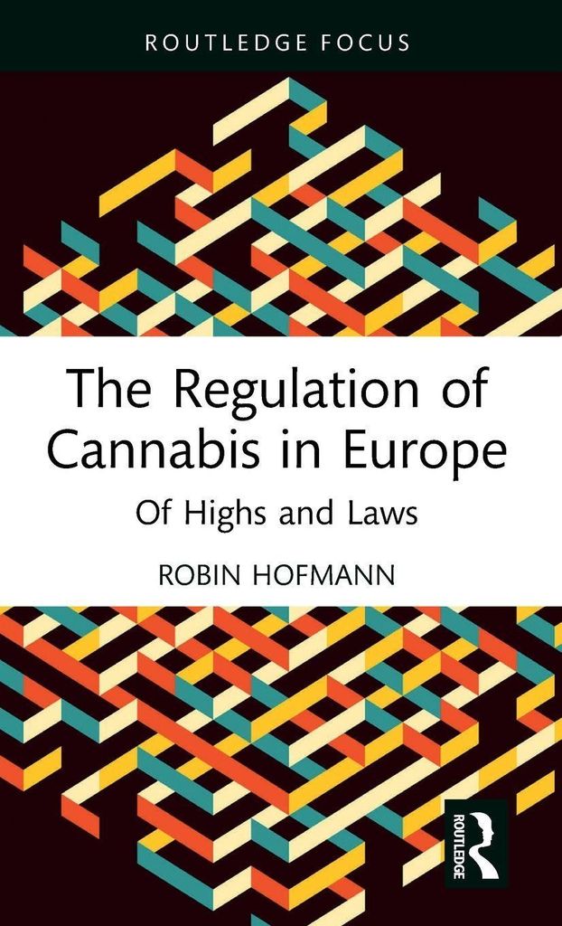 The Regulation of Cannabis in Europe