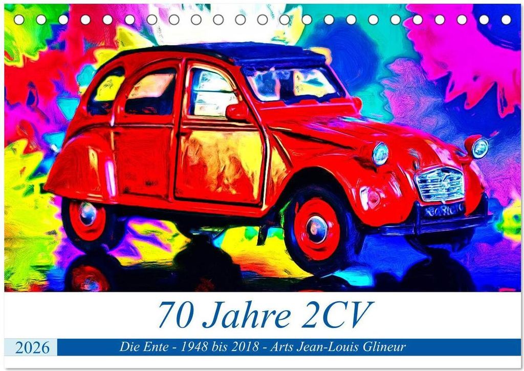 70 Jahre 2CV (Tischkalender 2026 DIN A5 quer), CALVENDO Monatskalender