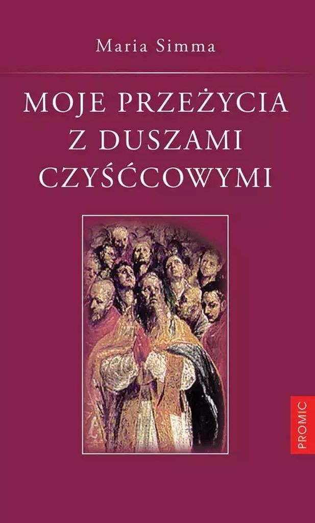 ISBN Moje przeżycia z duszami czyścowymi, Religion, Polnisch, Taschenbuch, 222 Seiten