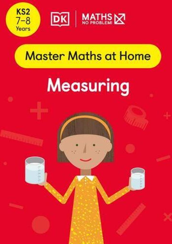 Maths - No Problem! Measuring, Ages 7-8 (Key Stage 2)