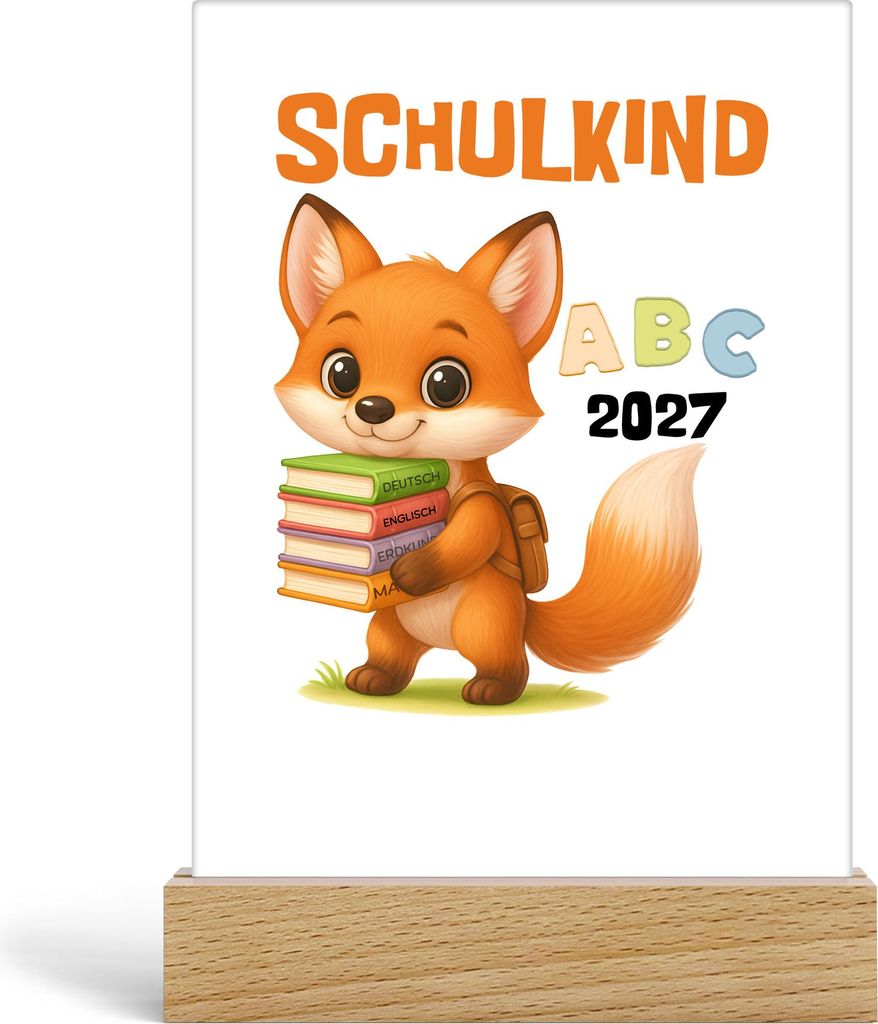 Schulkind 2027 Acrylaufsteller Fuchs – Niedliche Geschenkidee Einschulung, originelle Partydeko für Jungen Erstklässler