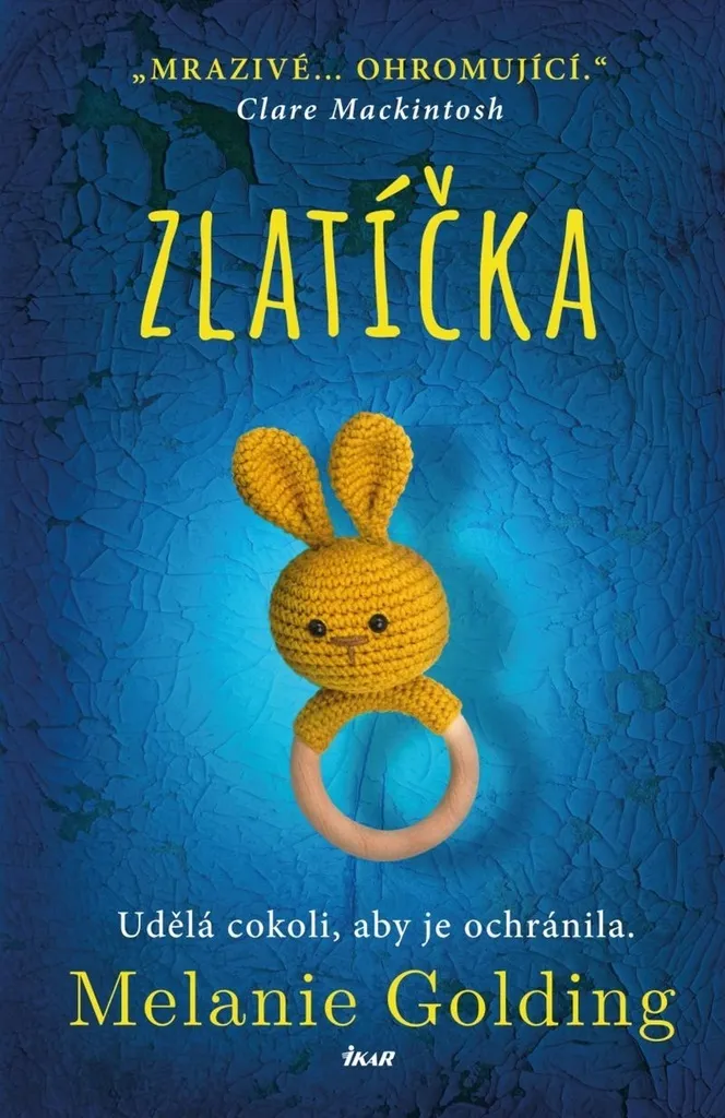 Livre Zlatíčka Melanie Golding : Lecture Idéale pour Soirées de Suspense