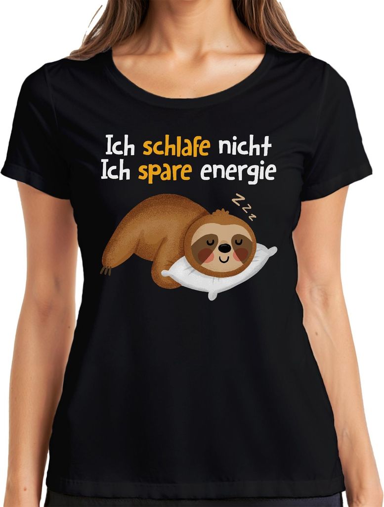 Faultier Schlafmuffel Chillmodus Schlafe nicht spare Energie Damen T-Shirt, Schwarz, M