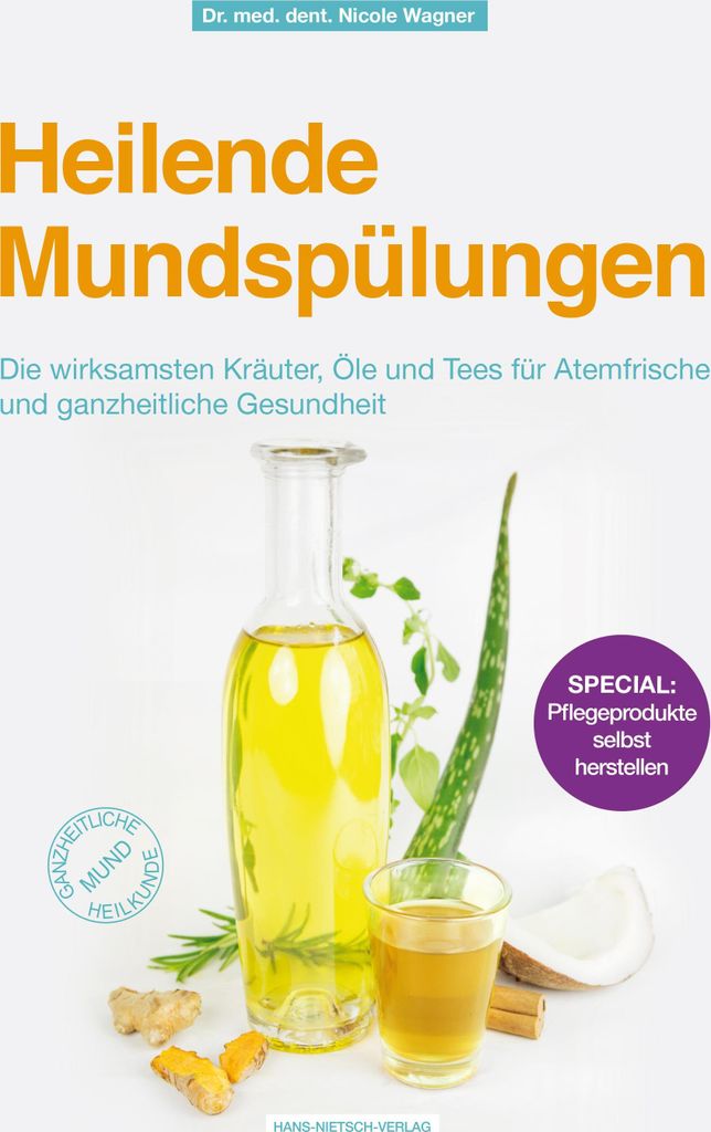 Heilende Mundspülungen