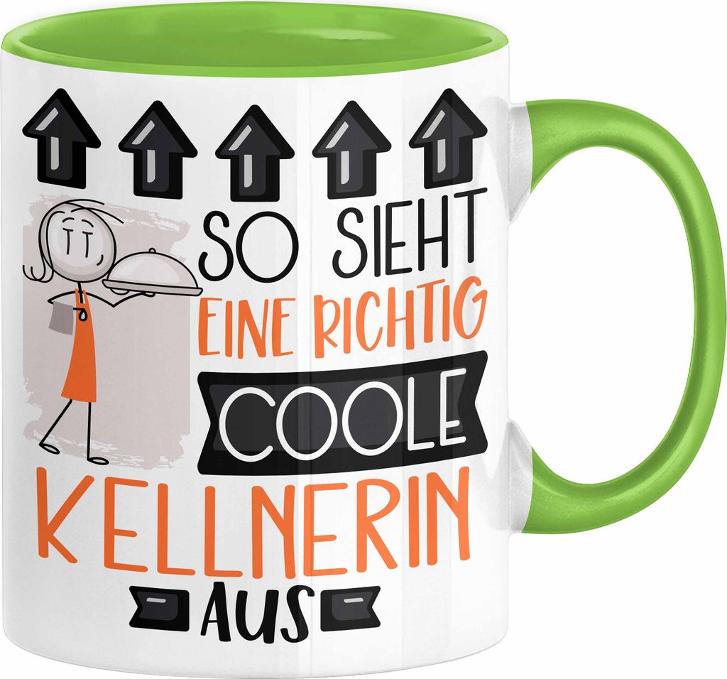 Kellnerin Geschenk Tasse Lustig Geschenkidee für Kellnerin Geburtstag So Sieht Eine Richtig Coole Kellnerin Aus Frauen Spruch (Grün)