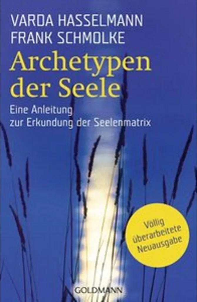 Archetypen der Seele Surmonter l'Anxiété et Comprendre ses Peurs