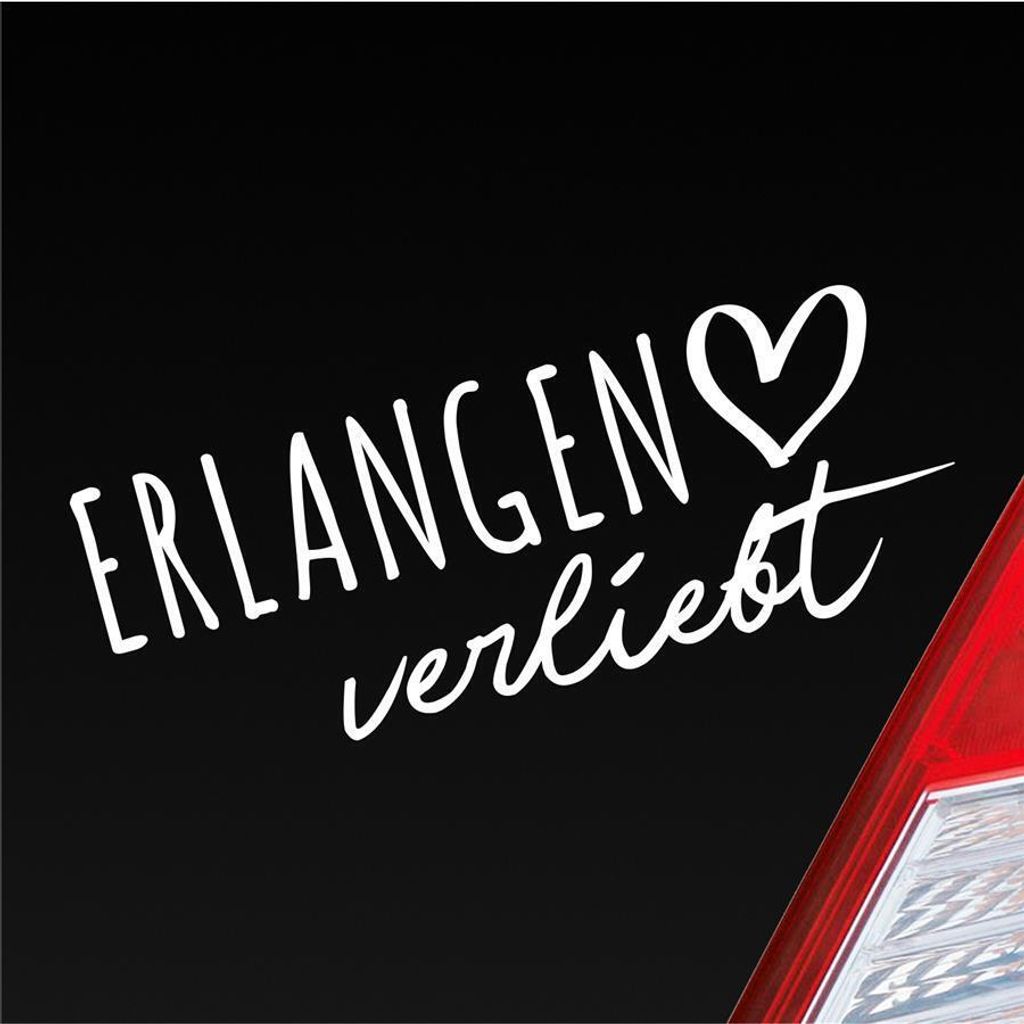 Auto Aufkleber Erlangen verliebt Herz Stadt Heimat Liebe Car 19x7 cm Weiss Matt Sticker Heckscheibenaufkleber